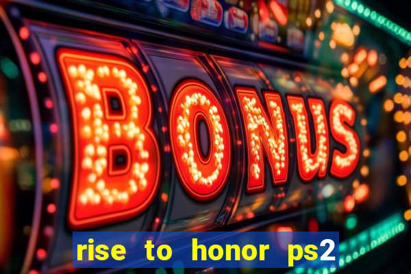 rise to honor ps2 iso pt br